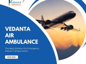 Vedanta Air Ambulance in Patna